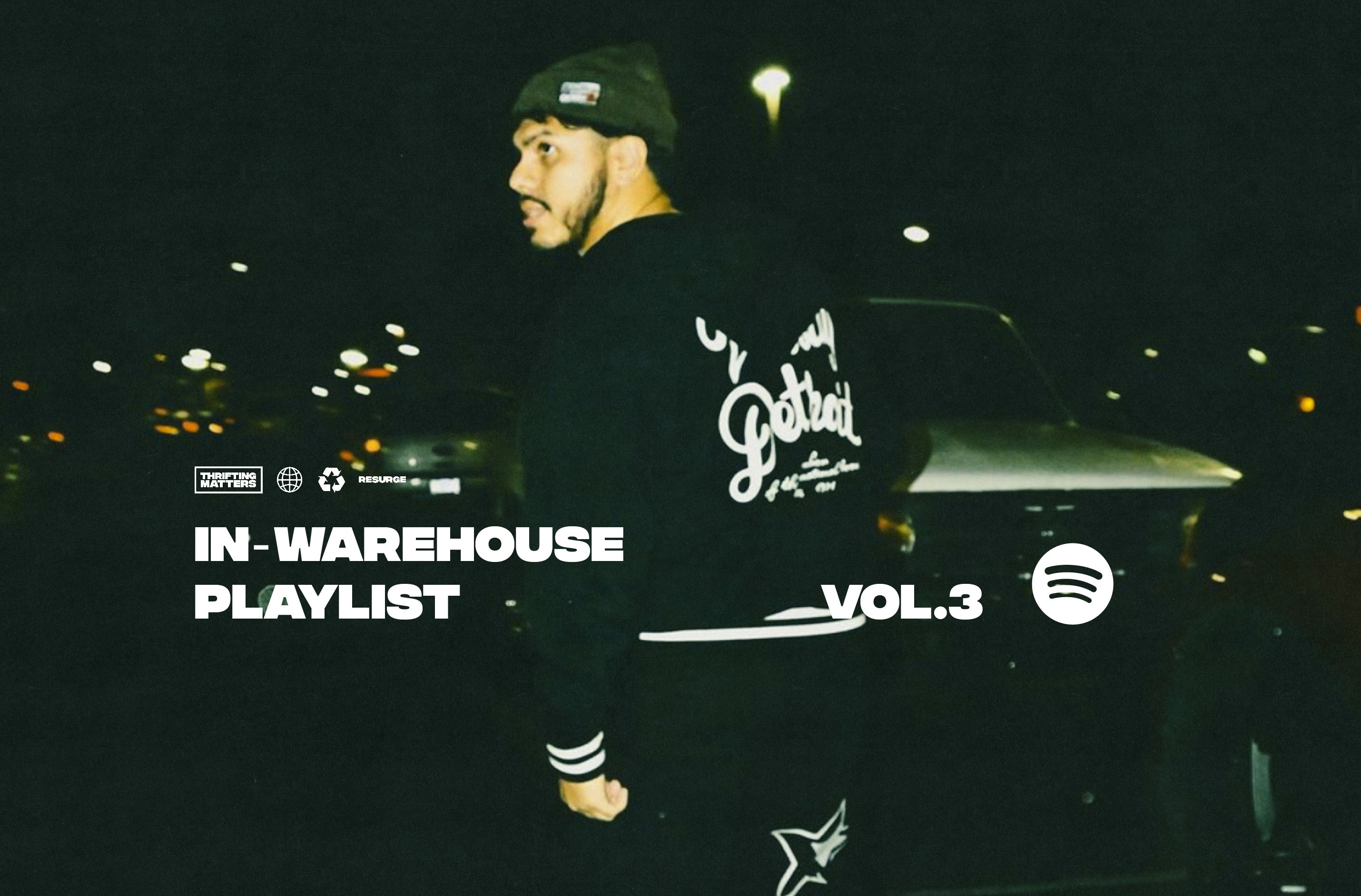 Resurge In-Warehouse Playlist Vol.3