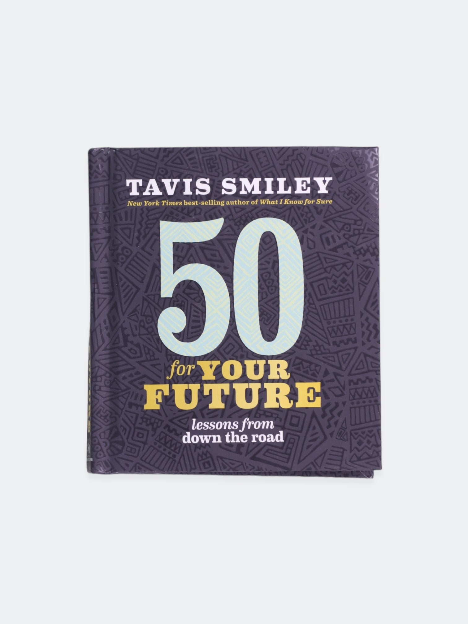 Libro 50 FOR YOUR FUTURE  by TAVIS SMILEY